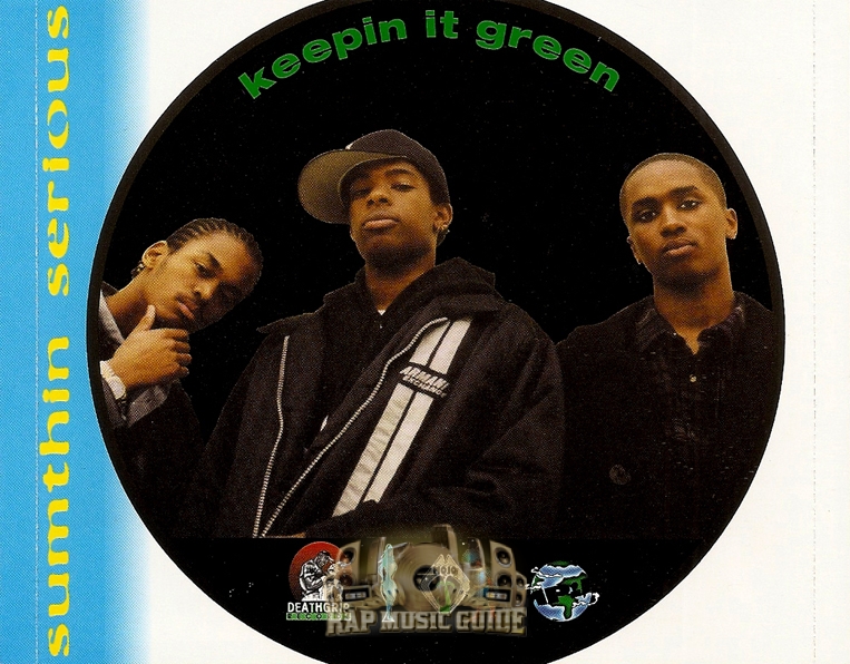 Sumthin Serious - Keepin It Green: CD | Rap Music Guide